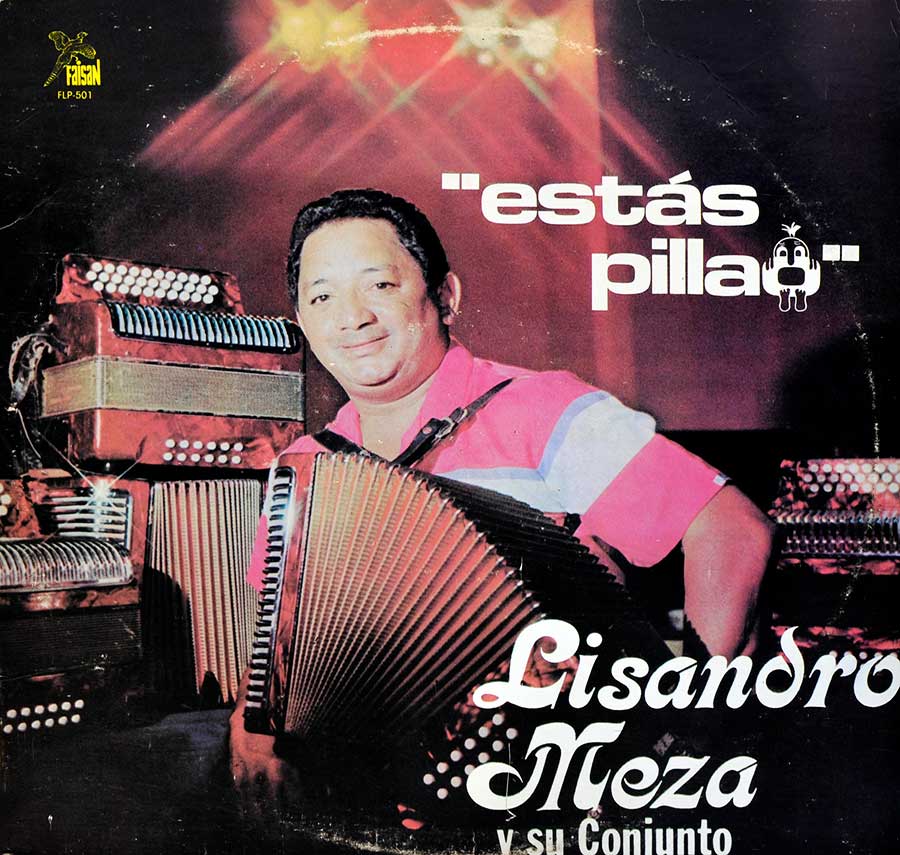 Front Cover Photo Of LISANDRO MEZA - Estas Pillao 12" Vinyl LP ALbum