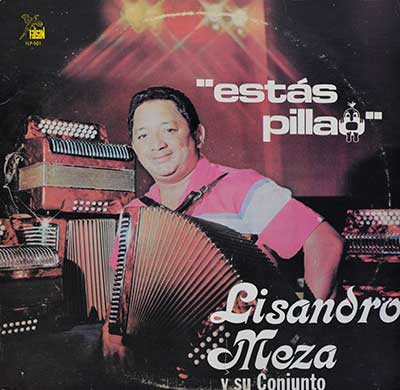 Thumbnail of LISANDRO MEZA - Estas Pillao album front cover