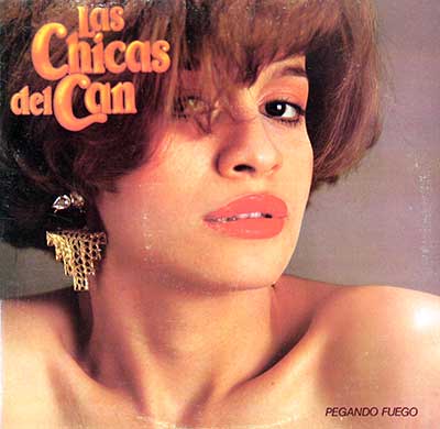 Thumbnail Of  LAS CHICAS DEL CAN - Pegando Fuego album front cover