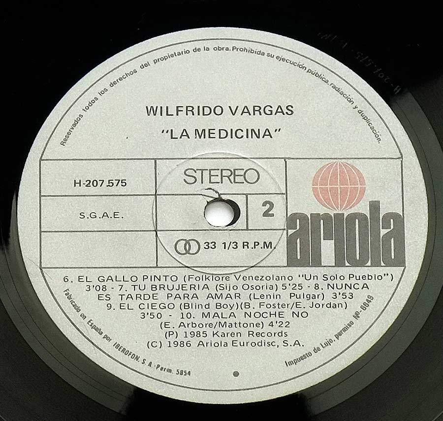 Side Two Close up of record's label WILFRIDO VARGAS - La Medicina Merengue 12" LP ALBUM VINYL