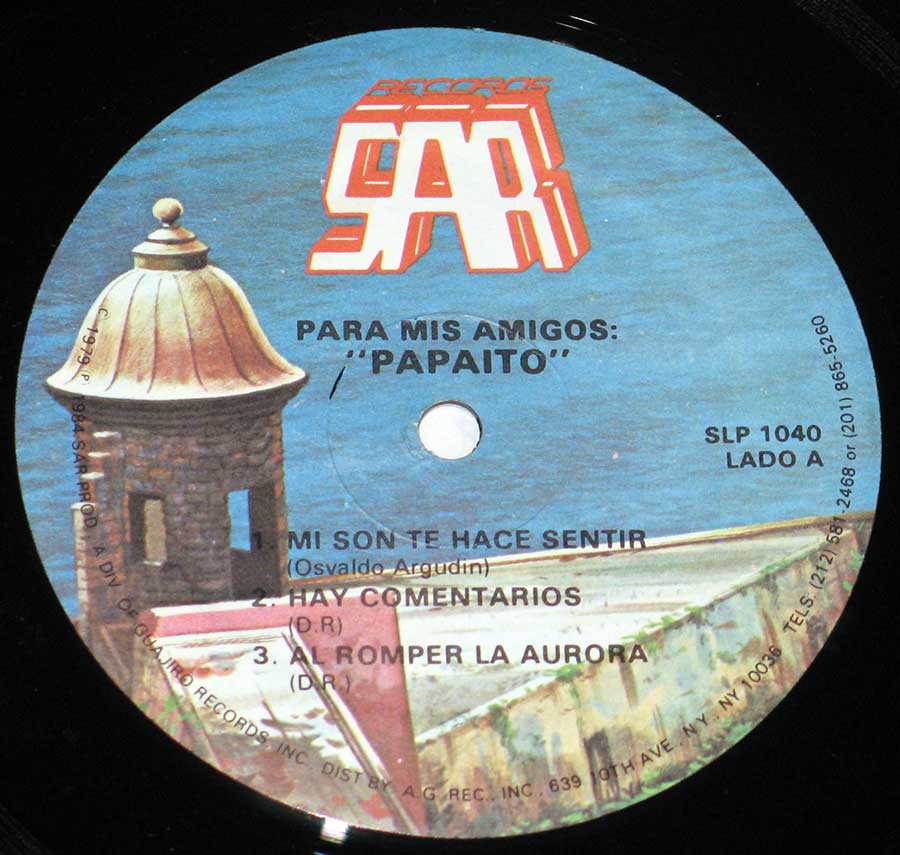Close up of Side One record's label PAPAITO - Para Mis Amigos 12" VINYL LP ALBUM