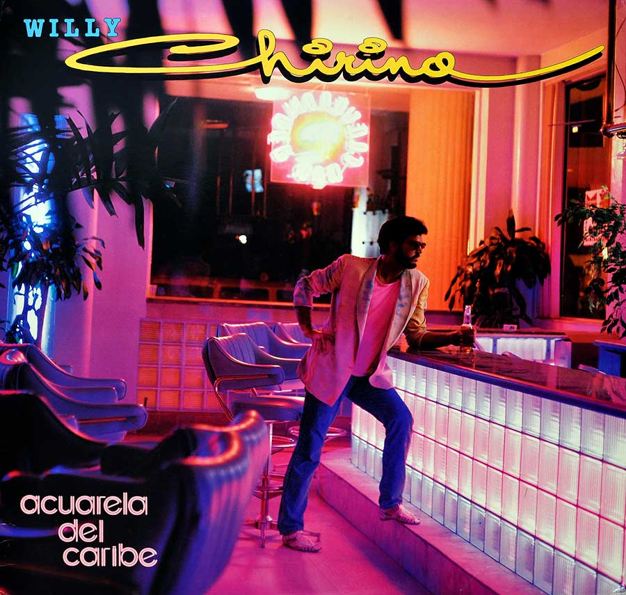 WILLY CHIRINO - Acuarela Del Caribe 12" LP Vinyl Album front cover https://vinyl-records.nl
