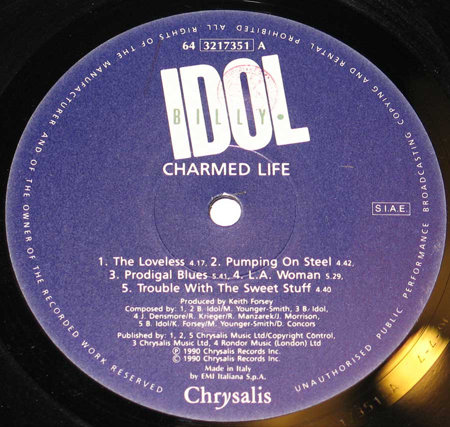 "Charmed Life" Record Label Details: Blue Colour Chrysalis 64 3217351, Made in Italy by EMI Italiana S.I.A.E 
