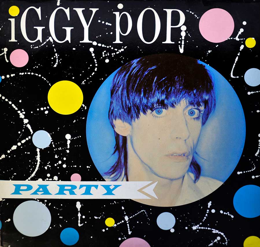 Front Cover Photo Of IGGY POP - Party new wave punk Rock 12" LP album 