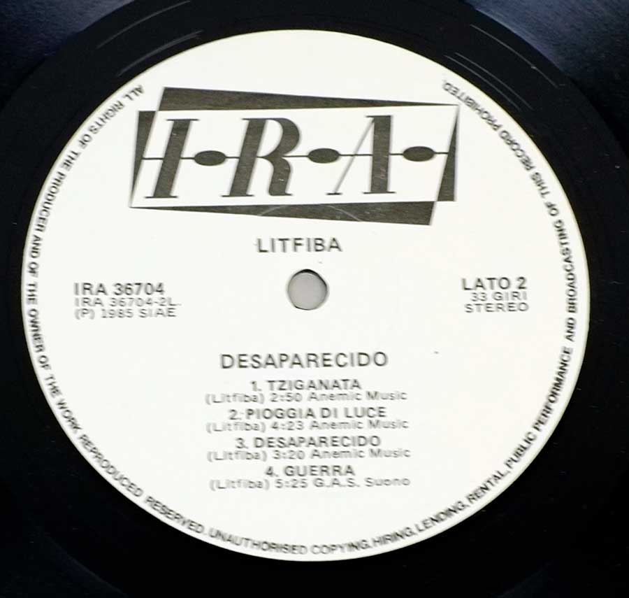 Close up of record's label LITFIBA – Desaparecido Italian Issue 12" Vinyl LP Album Side Two