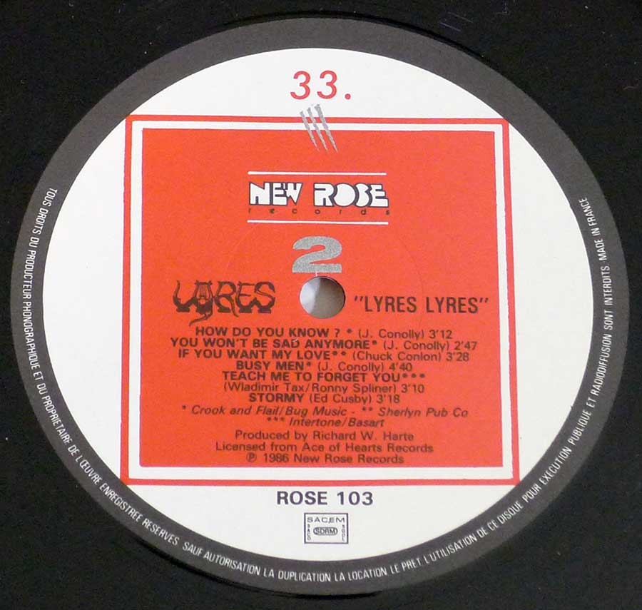 "Lyres Lyres" Record Label Details: NEW ROSE Records ROSE 103 ℗ 1986 New Rose Sound Copyright 