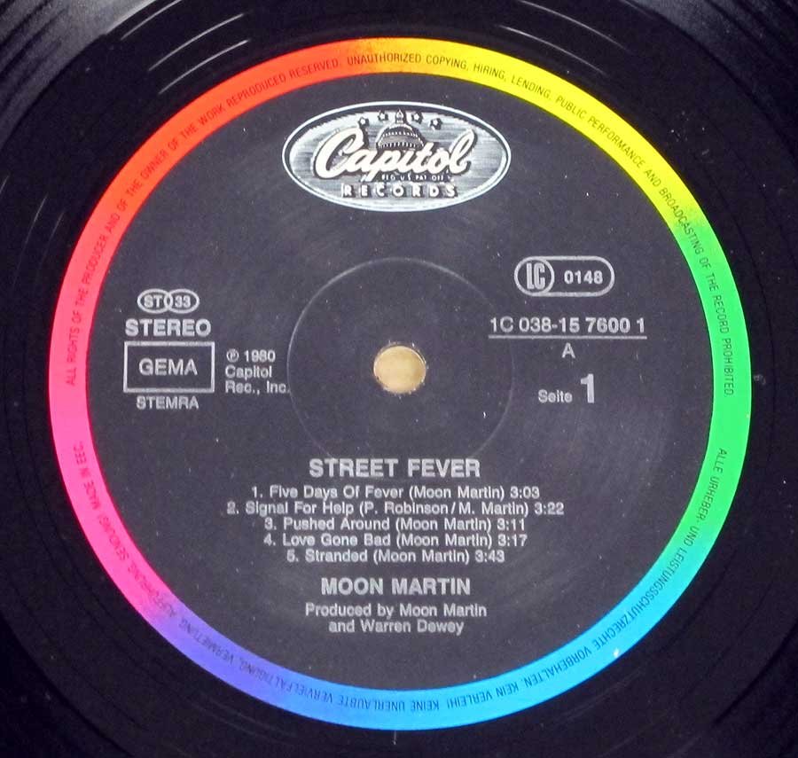 Close up of record's label MOON MARTIN - Street Fever 12" LP VINYL ALBUM Side One