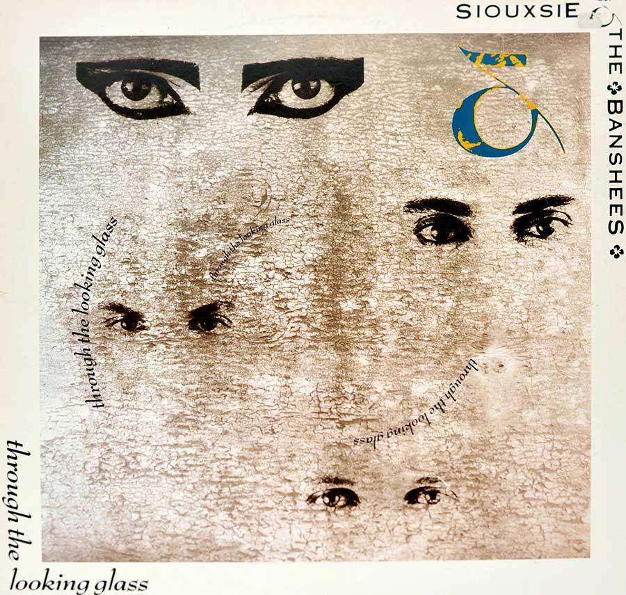 Front Cover Photo Of SIOUXSIE & THE BANSHEES - Through The Looking Glass