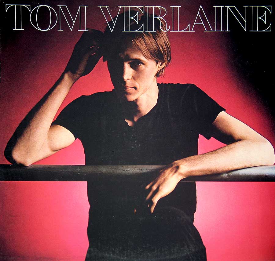 large album front cover photo of: TOM VERLAINE - SELF-TITLED 