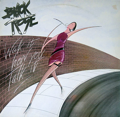 BLACK ROSE - Walk It How You Talk It album front cover vinyl LP album https://vinyl-records.nl