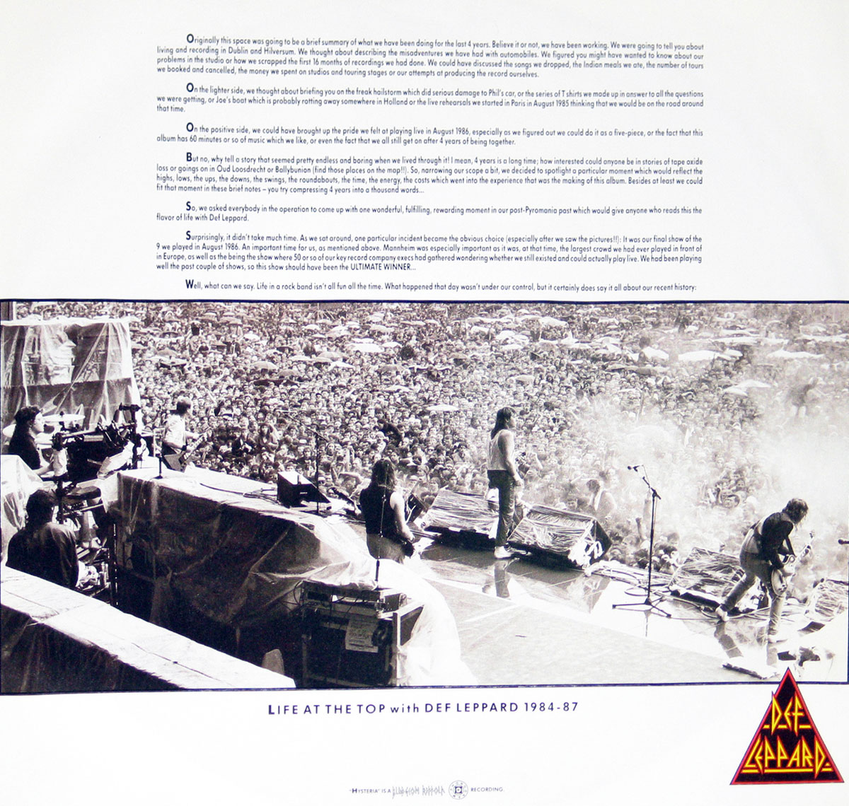 The custom inner sleeve of Def Leppard’s 1987 album Hysteria features a black-and-white panoramic photograph of the band performing live before a massive outdoor crowd. Above the photo, printed liner notes recount Def Leppard’s journey from 1984 to 1987 with candid reflections on recording struggles, triumphs, and perseverance. The layout balances clean typography with a documentary-like energy, capturing the band’s spirit at their creative and commercial peak.