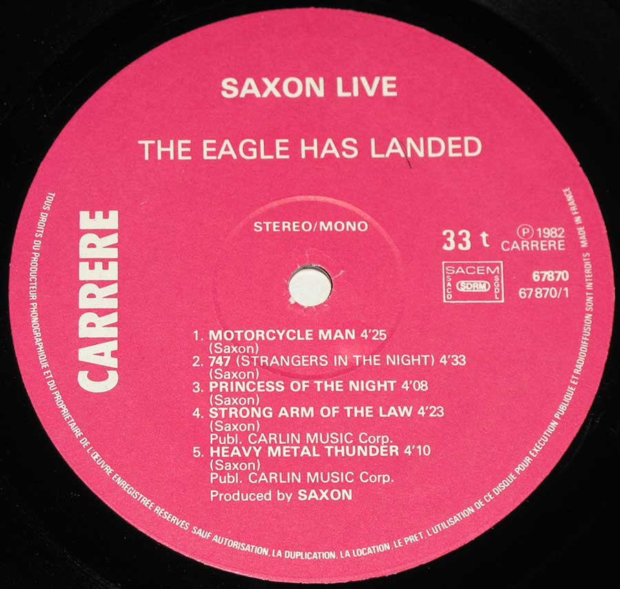 "The Eagle Has Landed Live (France)" Pink Colour Carrere Record Label Details: CARRERE 67870, SACEM France ℗ 1982 Carrere Sound Copyright 