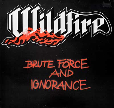 Thumbnail Of  WILDFIRE - Brute Force and Ignorance ( NWOBHM ) album front cover