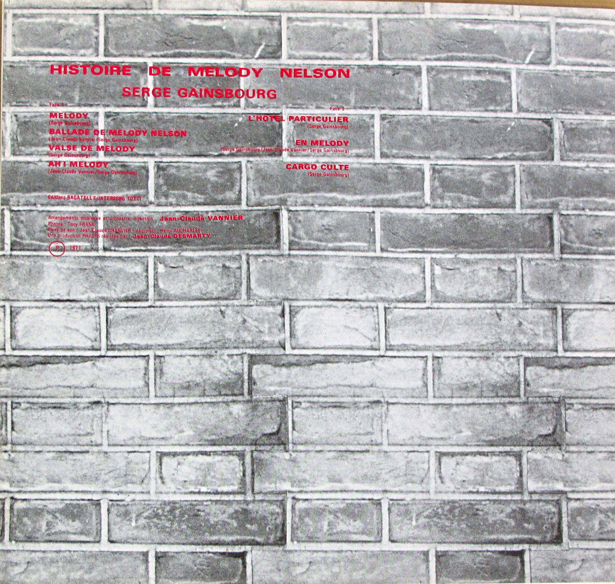 Inside gatefold of Serge Gainsbourg's 1971 LP 'Histoire de Melody Nelson' featuring a monochrome brick wall background with red text displaying tracklist, credits, and production info.