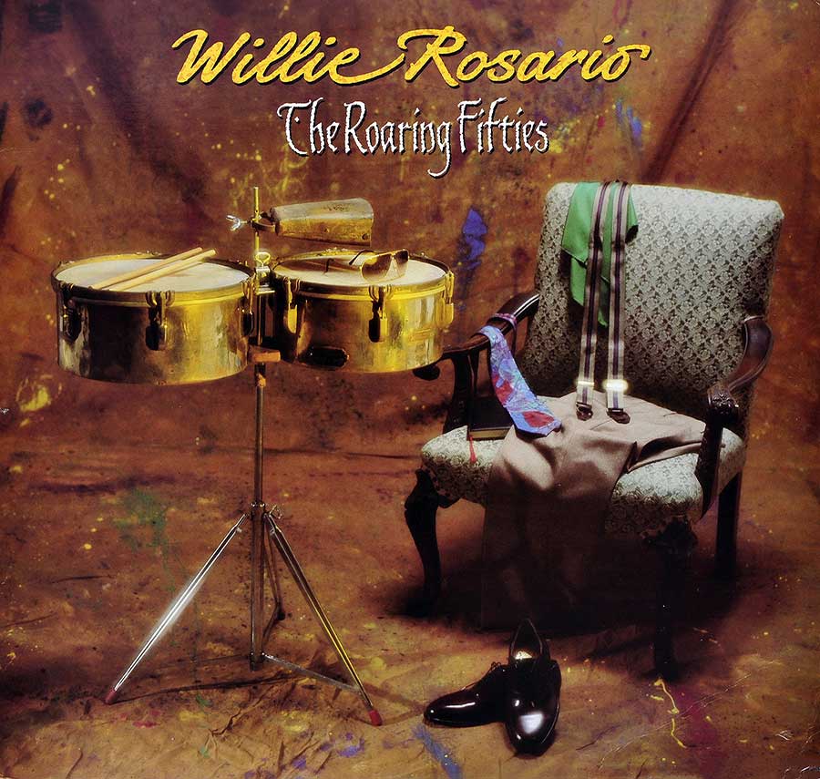 WILLIE ROSARIO - The Roaring Fifties 12" Vinyl LP Album front cover
