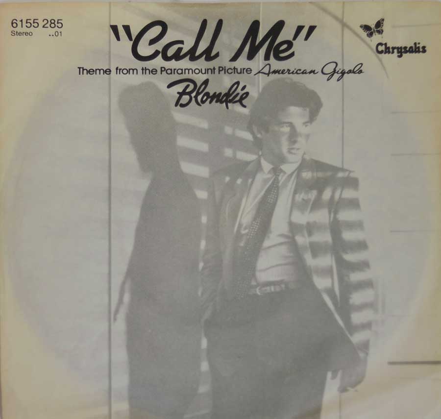 BLONDIE - Call Me American Gigolo Theme From The Paramount Picture 7" Picture Sleeve Single Vinyl front cover https://vinyl-records.nl
