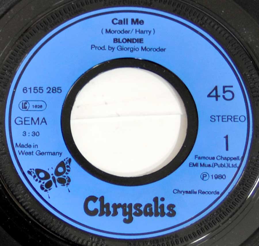 "Call Me" Blue Coour Chrysalis Record Label Details: Chrysalis 6155 285 , Made in West Germany ℗ 1980 Sound Copyright 