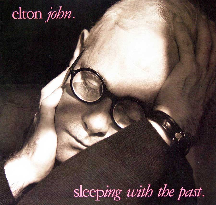 large album front cover photo of: Elton John - Sleeping with the Past 12" Vinyl LP Album 