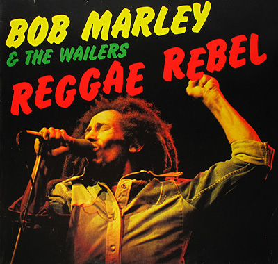 BOB MARLEY AND THE WAILERS - Reggae Rebel German LP Release with 