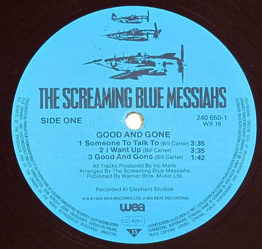 "Good and Gone" Light Blue Colour Record Label Details: 240 650-1, WX 16 