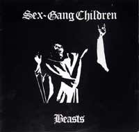 Sex-Gang Children - Beasts 