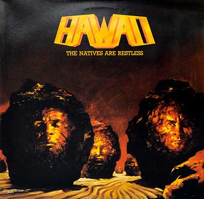 Thumbnail of HAWAII - The Natives Are Restless 12" VINYL LP ALBUM album front cover