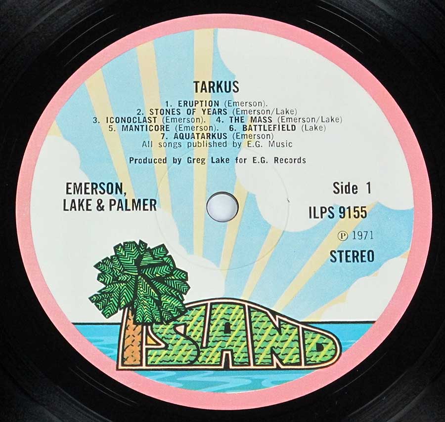 "Tarkus" Record Label Details: ISLAND Records ILPS 9155 ℗ 1971 Sound Copyright 
