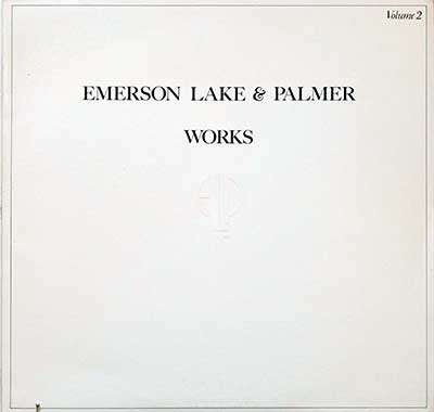 ELP EMERSON, LAKE & PALMER - Works Volume 2  album front cover vinyl record