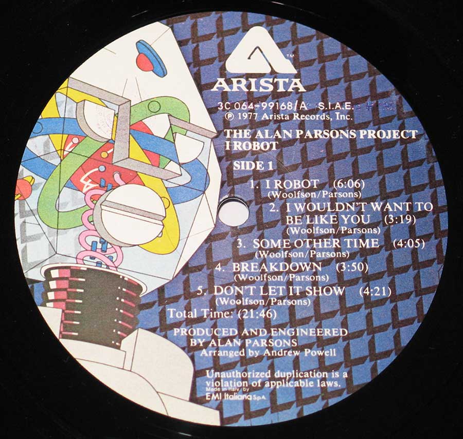 Close up of record's label ALAN PARSONS PROJECT - I Robot ( Italian Release ) Side One
