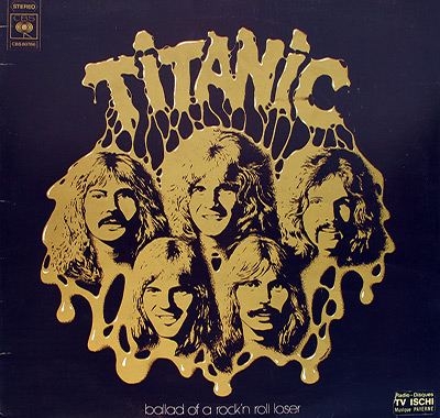 TITANIC - Ballad of a Rock 'n' Roll Loser album front cover vinyl record