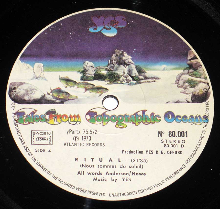 "Tales From Topographic Oceans" Record Label Details: Atlantic Records 80.001 / yPartx 75.572 ℗ 1973 Atlantic Records Sound Copyright 