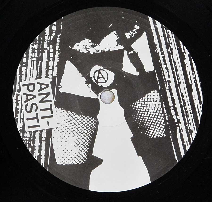 Close up of record's label ANTI-PASTI - The Last Call Side One