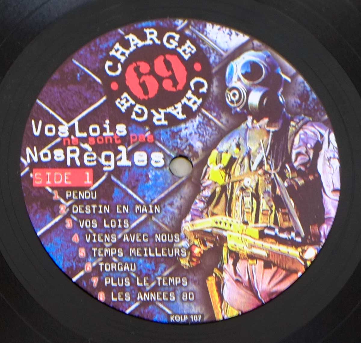 High Quality Photo of Record Label  "CHARGE 69 - Vos Lois Ne Sont Pas Nos Regles