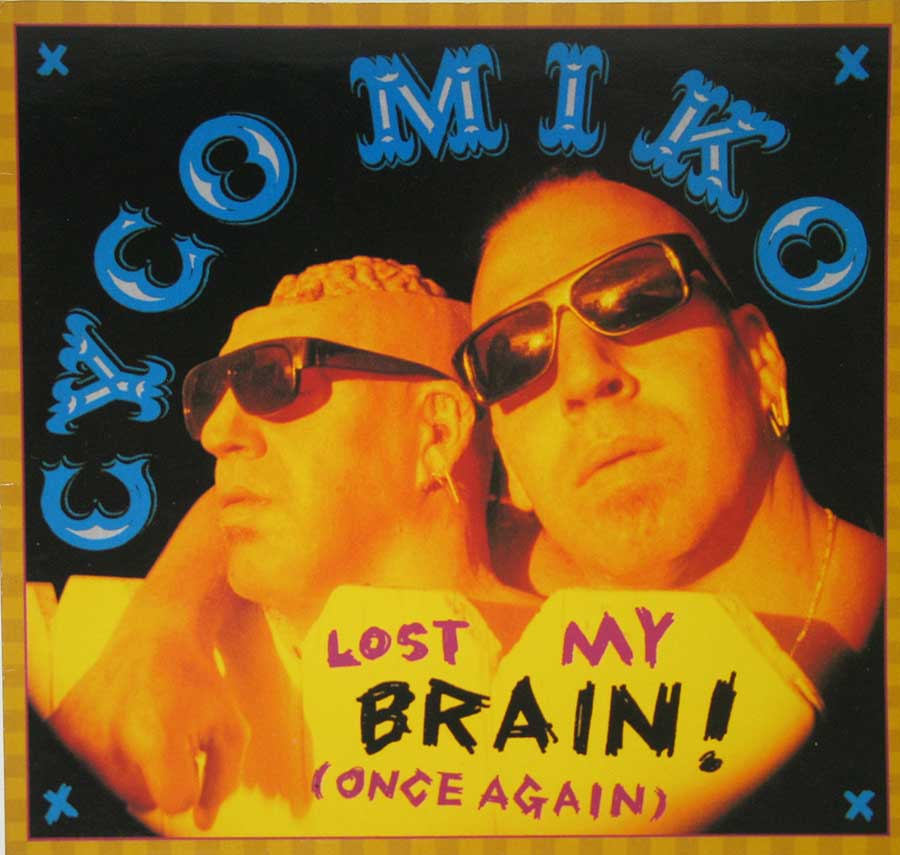 CYCO MIKO - Lost My Brain Once Again Hardcore Punk / New Wave 12" Vinyl LP Album album front cover