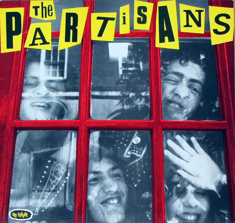 THE PARTISANS - Self-Titled Original No Future 12" LP Vinyl Album
 front cover https://vinyl-records.nl