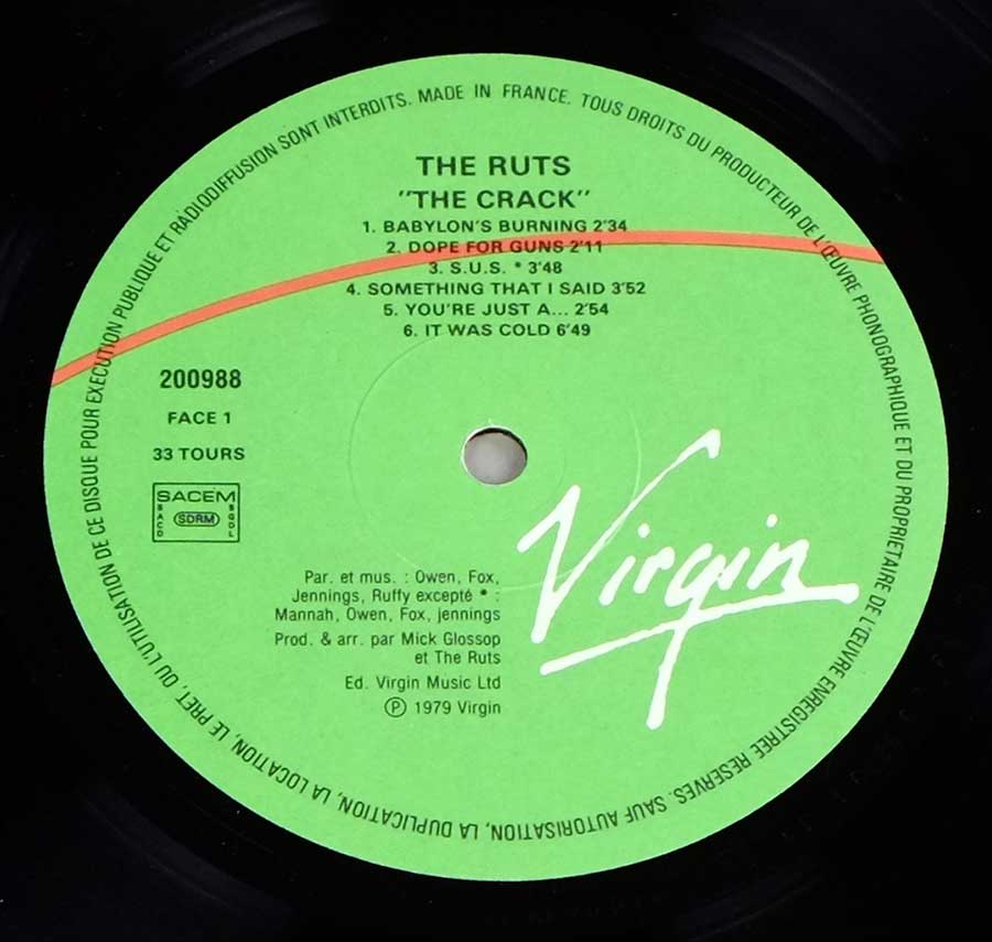 "The Crack" Record Label Details: Green and Red Record Labels VIRGIN 200988 ℗ 1979 Virign Sound Copyright 