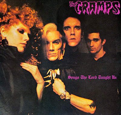 THE CRAMPS - Songs the Lord Thaught Us (BENELUX and UK Releases)  album front cover vinyl record
