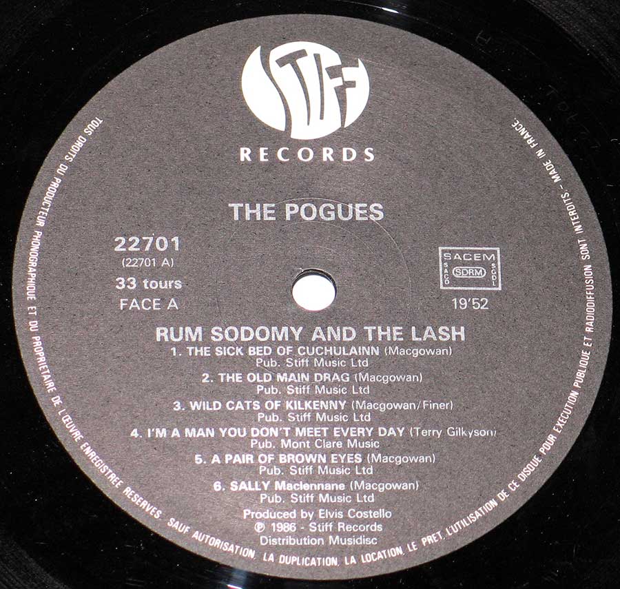 Close up of record's label THE POGUES - Rum, Sodomy & The Lash 12" Vinyl LP Album Side One