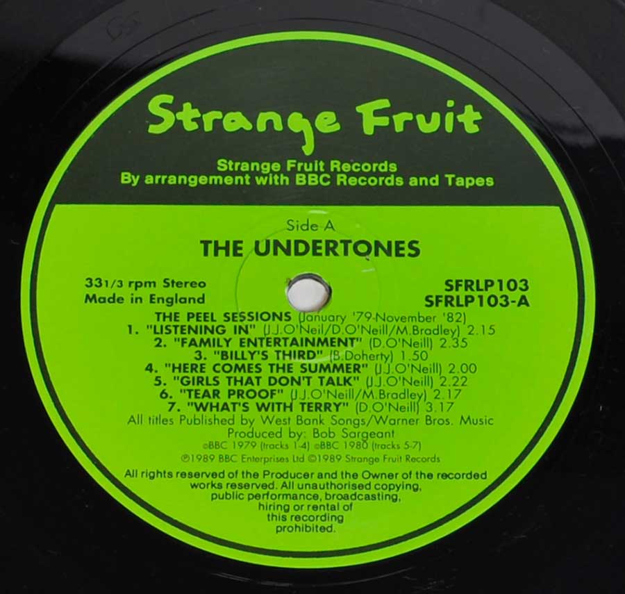 Close up of record's label UNDERTONES - The Peel Sessions Strange Fruit 12" LP Vinyl Album Side One