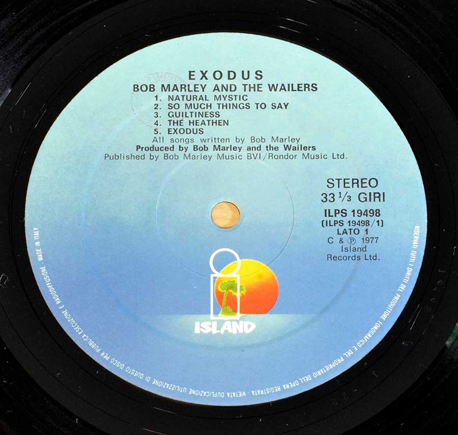 "EXODUS" Record Label Details: Blue Colour ISLAND Records ILPS 19498 © & ℗ 1977 Island Records Sound Copyright 