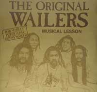 Original Wailers - Musical Lesson