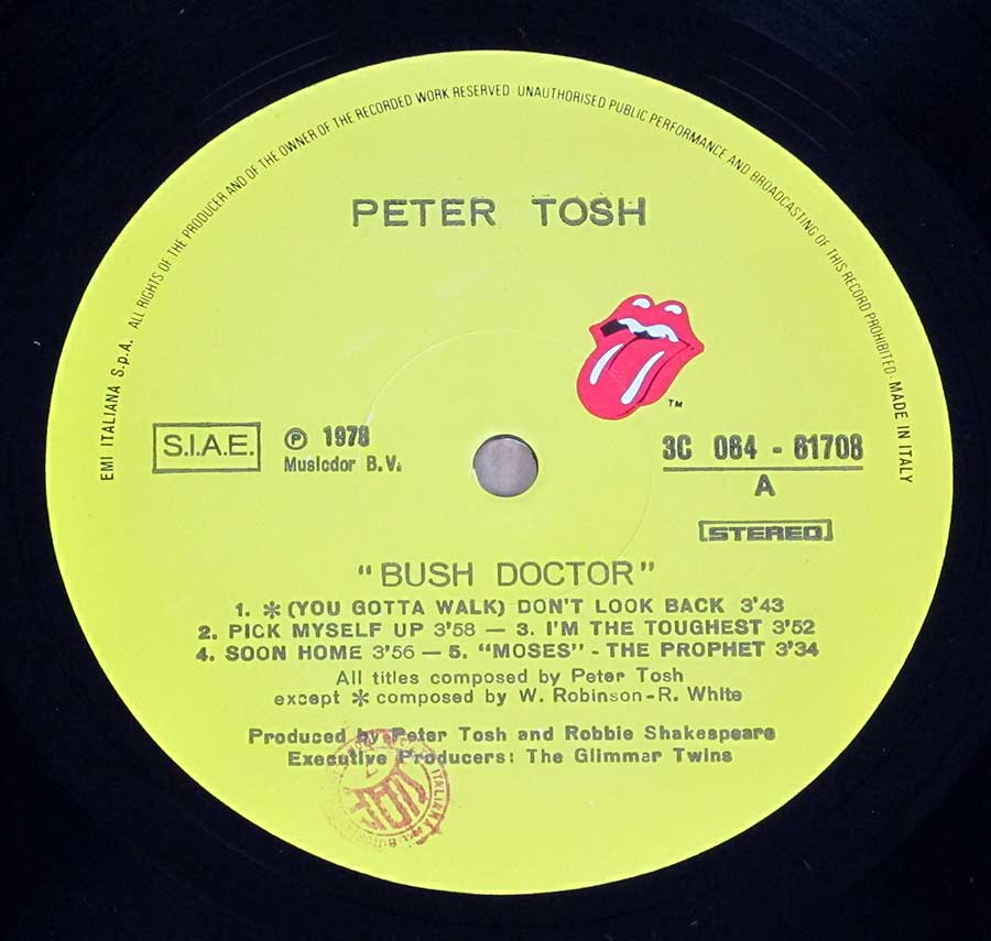 "Bush Doctor" Record Label Details: Rolling Stones Records 3C 064-61708, Made in Italy ℗ 1978 Musidor Sound Copyright 