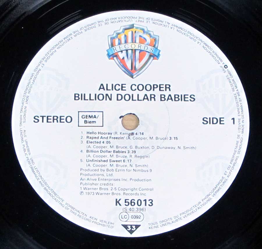 "Billion Dollar Babies" Record Label Details: Warner Bros. Records K 56013 , S 40.396 
