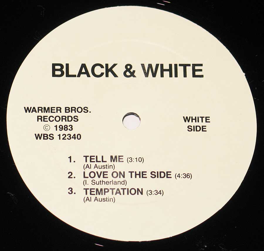 "Black and White" White colour ecord Label Details: WARMER BRos Records WBS 12340 © 1983 