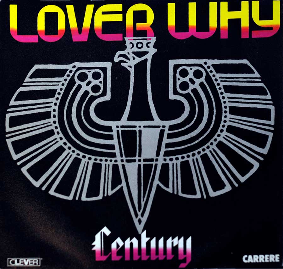 CENTURY - Lover Why Clever Records Red Label Picture Sleeve 7" SINGLE VINYL front cover https://vinyl-records.nl
