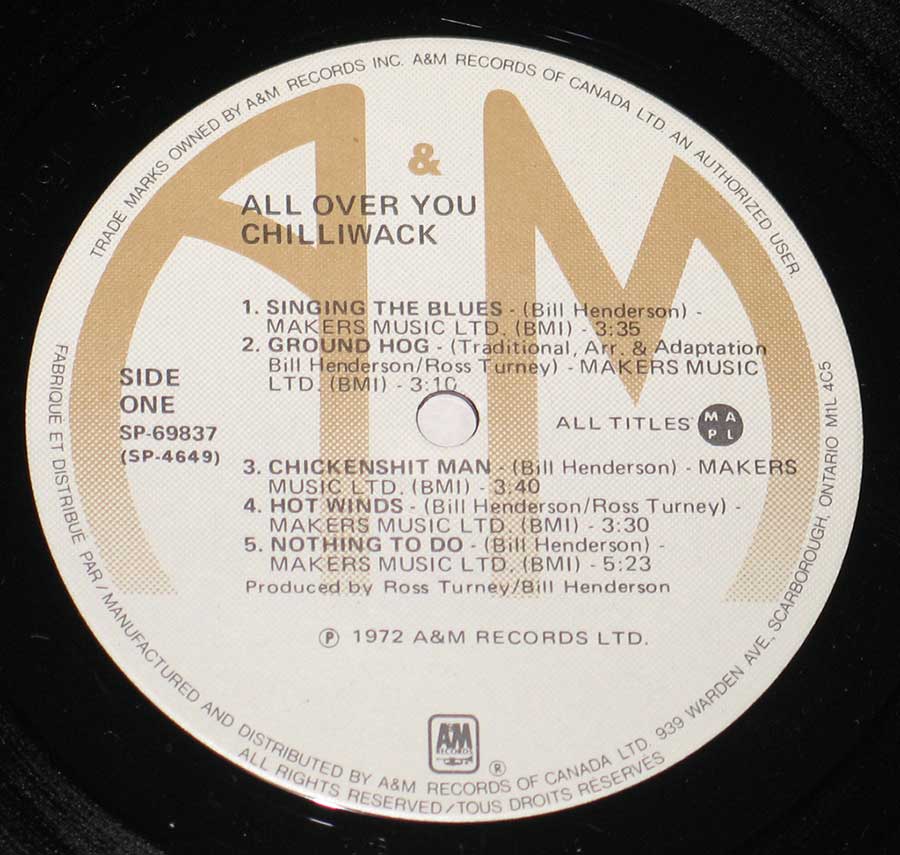 "All Over You - Chilliwack" Record Label Details: A&M Records SP-69837 ℗ 1972 A&M Records Sound Copyright 