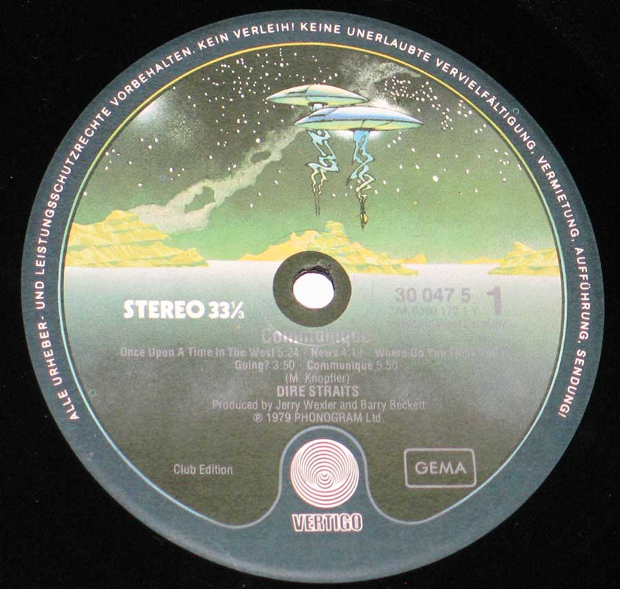 "Communique Club Edition" Record Label Details: VERTIGO 30 047 5 ℗ 1979 Phonogram Ltd Sound Copyright 