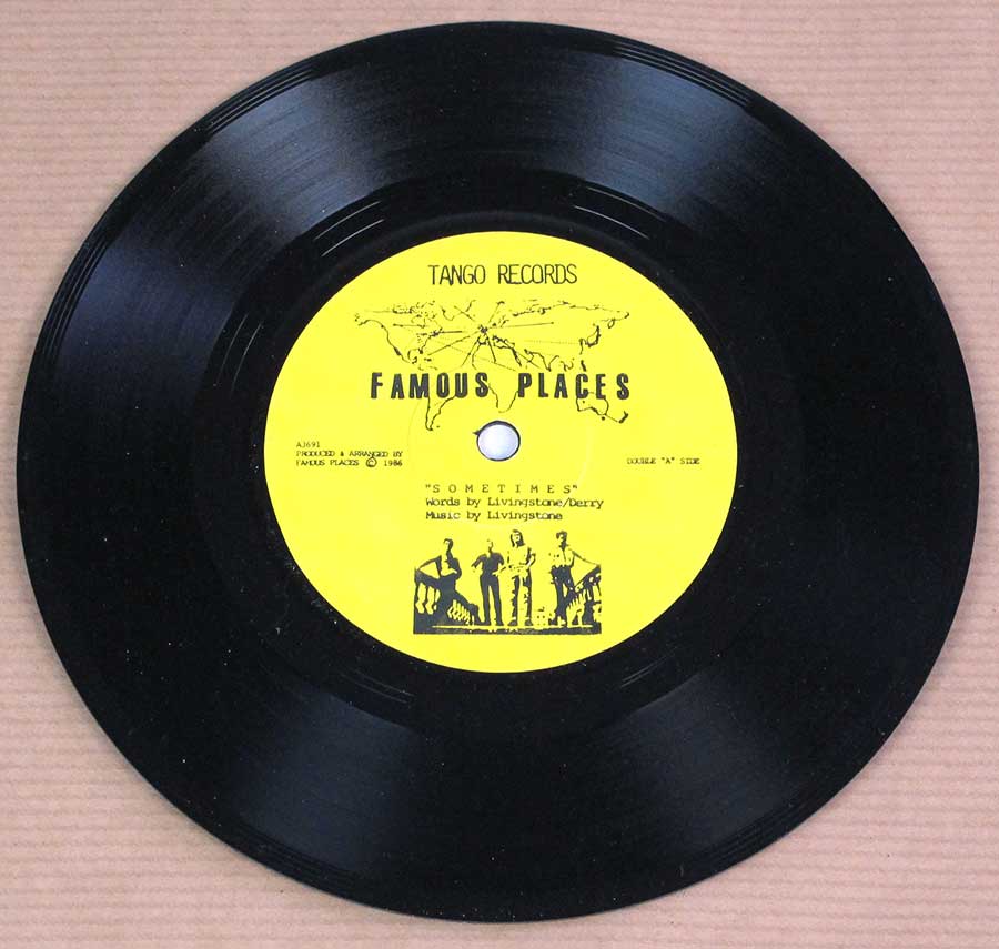 Close up of Side One record's label FAMOUS PLACES Sometimes / Bide Your Time , Tango Records 7" 45RPM PS SINGLE VINYL