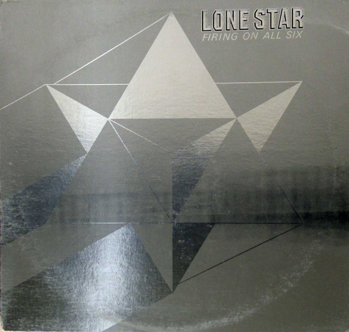 large album front cover photo of: Lone Star Firing on all Six 
