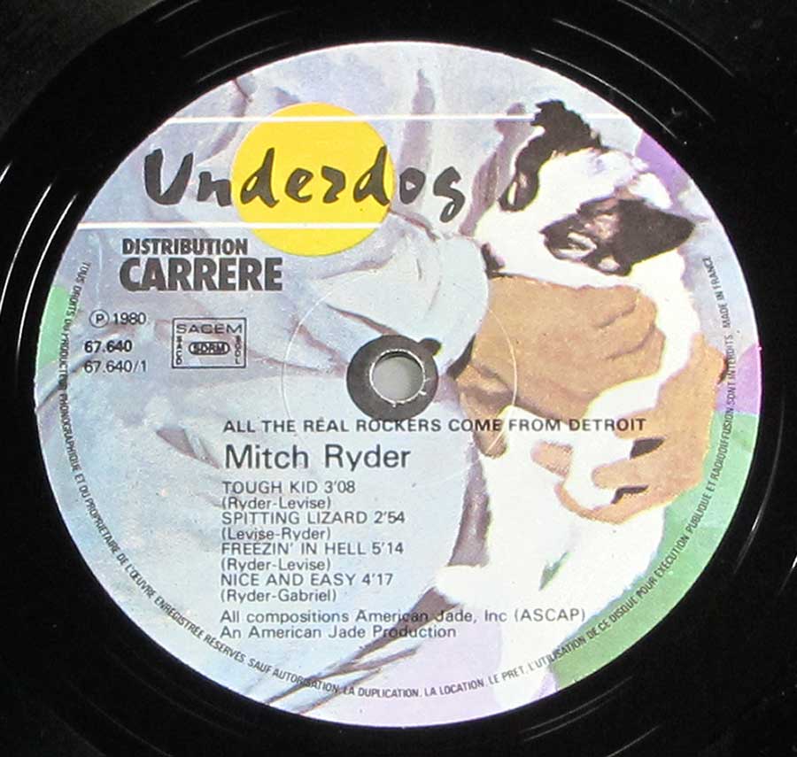 Close up of record's label MITCH RYDER - All The Real Rockers Come From Detroit Side One